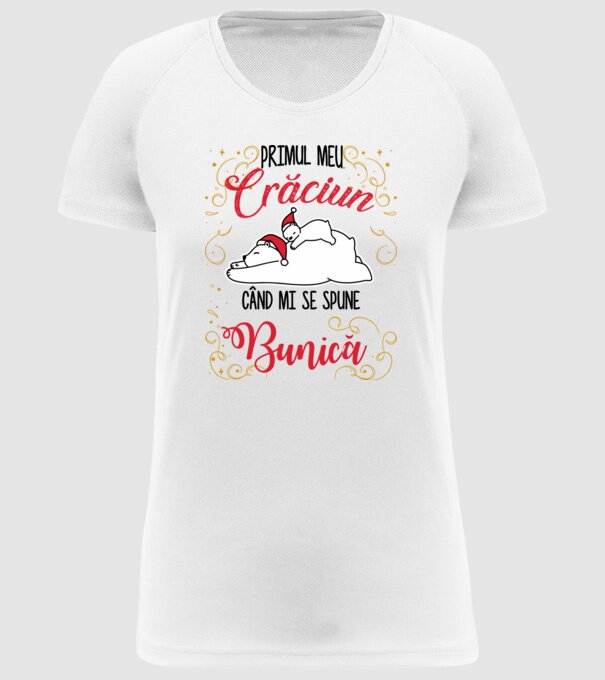 Primul meu Crăciun când mi se spune bunică! model alb pe tricou