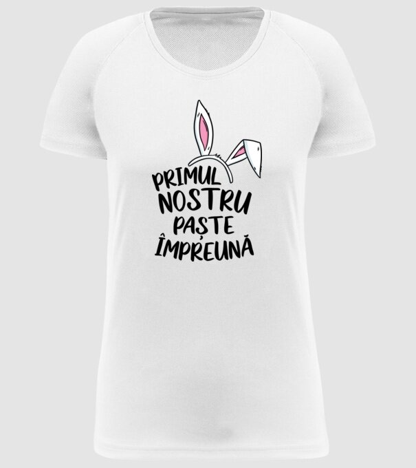 Primul nostru Paște împreună model alb pe tricou