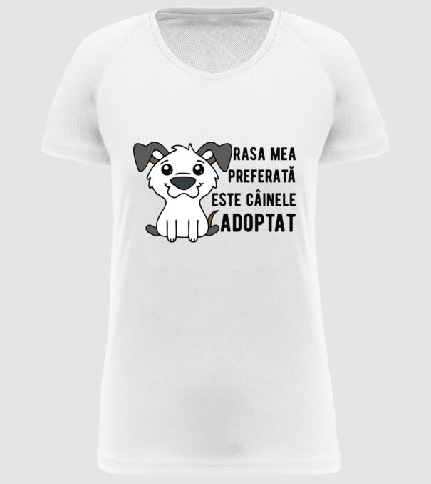 Rasa mea preferată este câinele adoptat model alb pe tricou