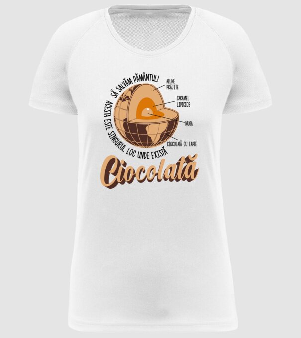 să salvăm Pământul! acesta este singurul loc unde există ciocolată - alune prăjite, caramel lipicios, nuga, ciocolată cu lapte model alb pe tricou