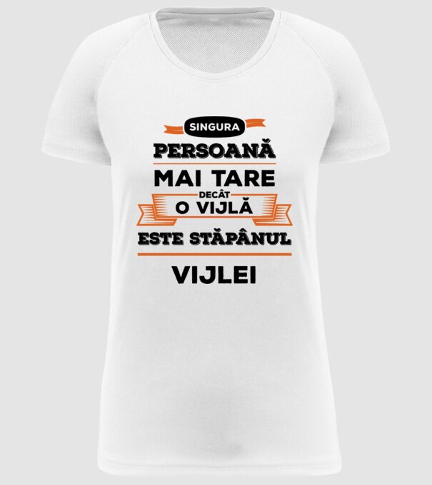 singura persoană mai tare decât o vijlă este stăpânul vijlei model alb pe tricou