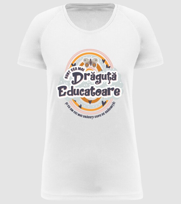 Sunt cea mai drăguță educatoare! model alb pe tricou