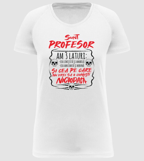 sunt profesor, am 3 laturi model alb pe tricou