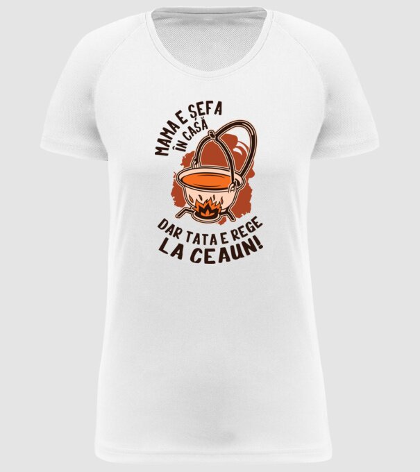 Mama e șefa în casă, dar tata e rege la ceaun! model alb pe tricou