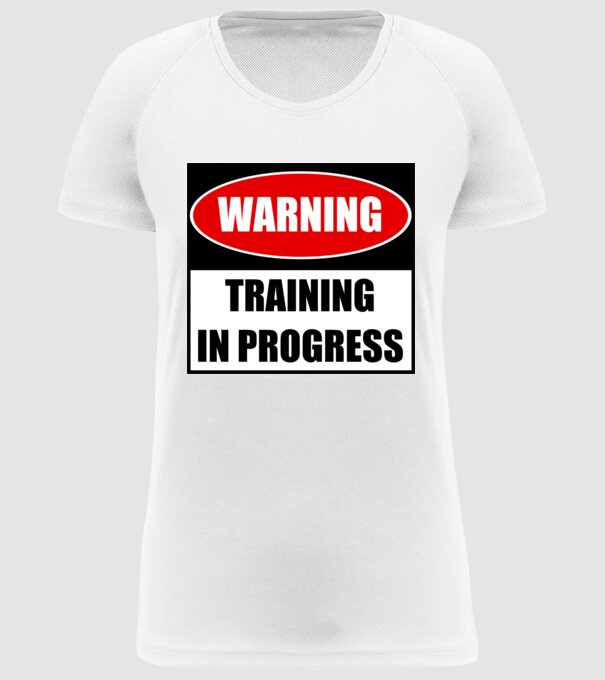 Warning Training In Progress model alb pe tricou