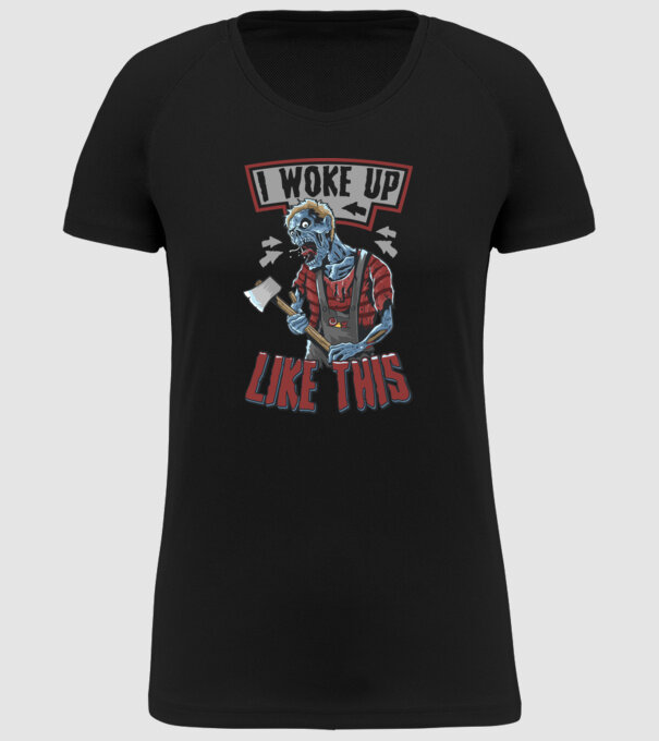 I woke up like this model negru pe tricou