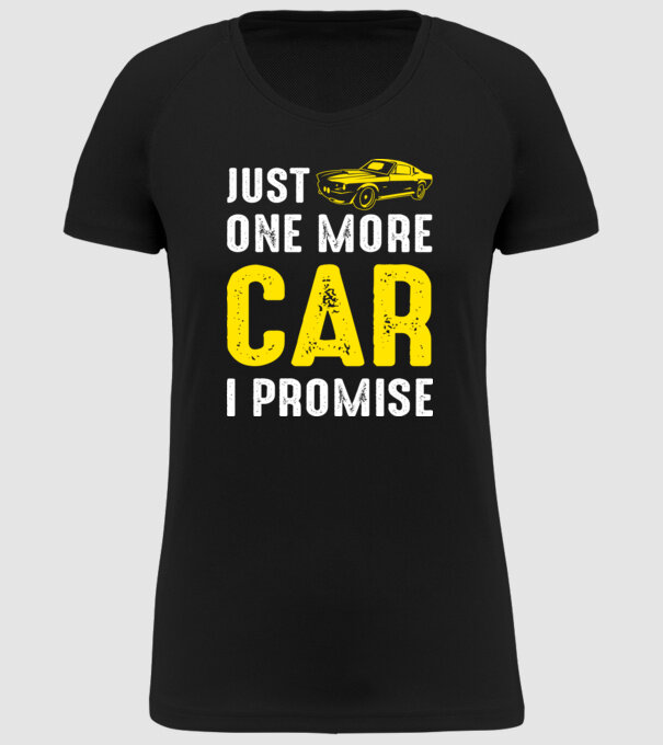 Just one more car I promise model negru pe tricou