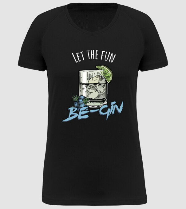 Let the fun be gin model negru pe tricou