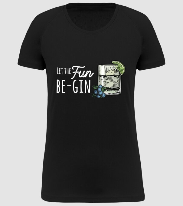 Let the fun be gin model negru pe tricou