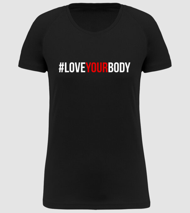 Love Your Body - Iubește-ți corpul model negru pe tricou