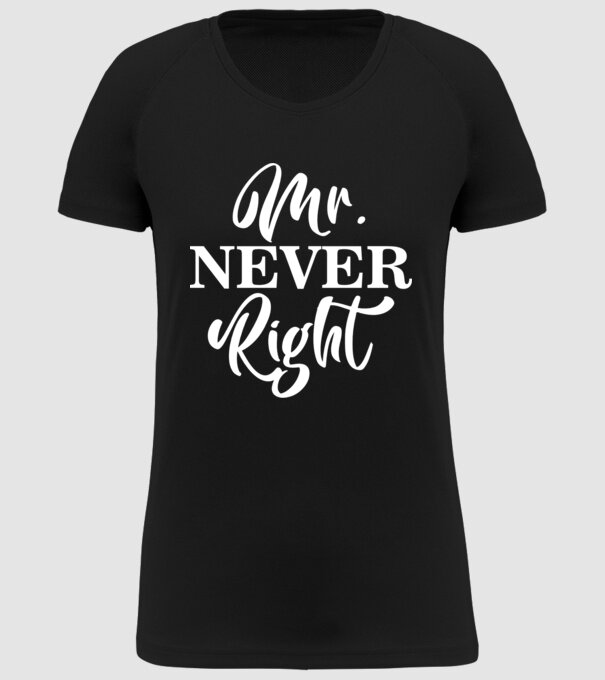 Mr never right model negru pe tricou