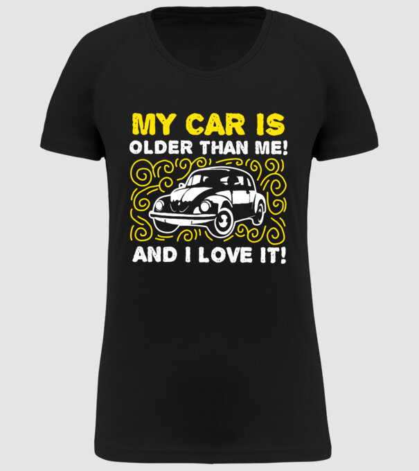 My car is older than me and I love it model negru pe tricou