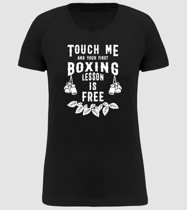 Touch me if you want a free lesson model negru pe tricou
