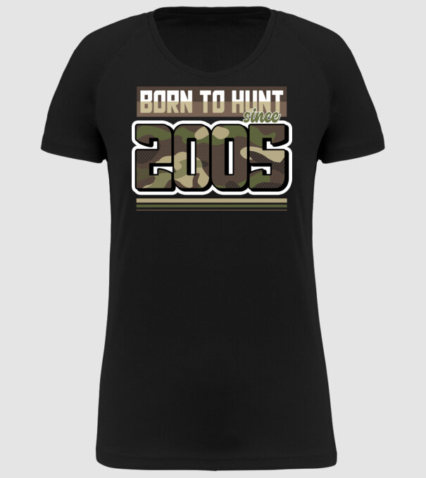 Born to hunt since 2005 model negru pe tricou