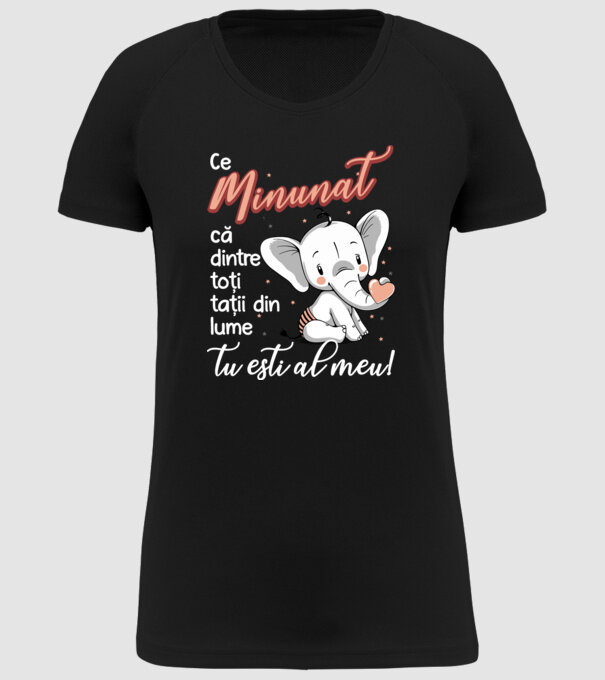 Ce minunat că dintre toți tații din lume, tu ești al meu! model negru pe tricou