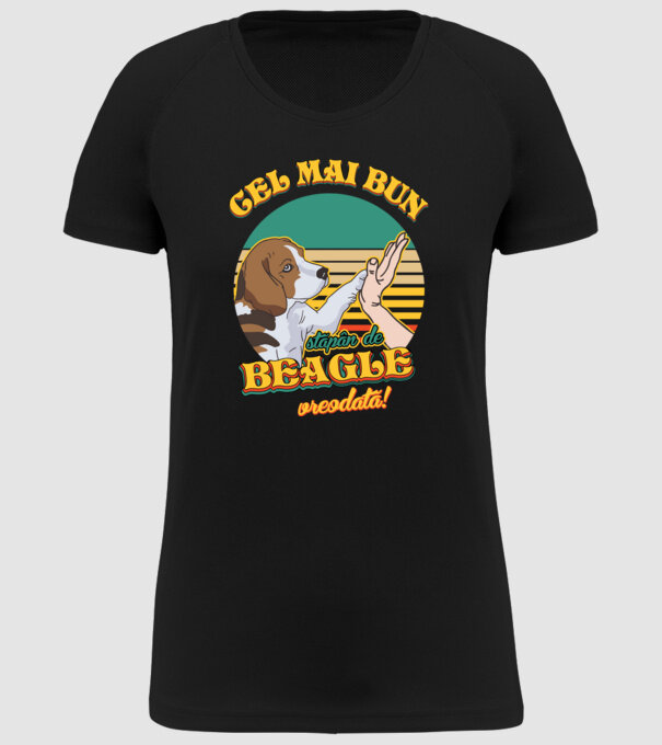 Cel mai bun stăpân de beagle vreodată! model negru pe tricou