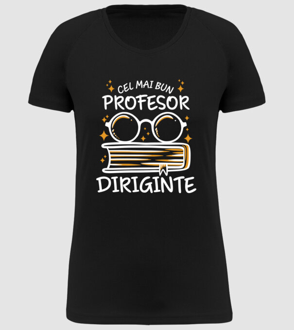 Cel mai profesor diriginte model negru pe tricou