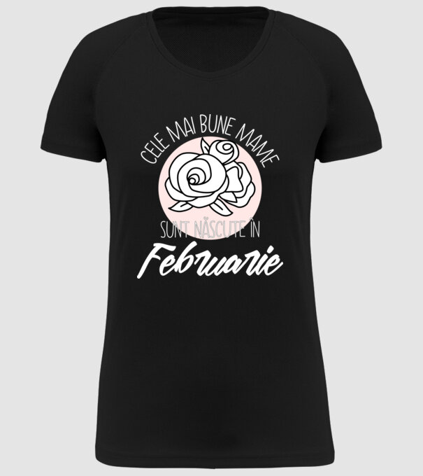 Cele mai bune mame sunt născute în Februarie model negru pe tricou