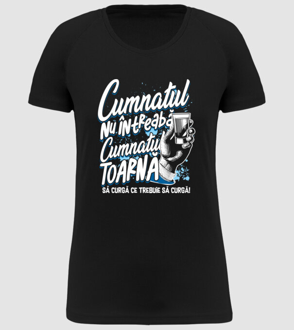 Cumnatul nu întreabă, cumnatul toarnă. Să curgă ce trebuie să curgă! model negru pe tricou