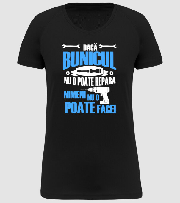 Dacă bunicul nu o poate repara, nimeni nu o poate face! model negru pe tricou