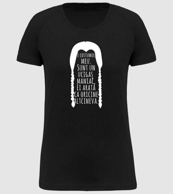E costumul meu. Sunt un ucigaș maniac. Ei arată ca oricine altcineva. model negru pe tricou