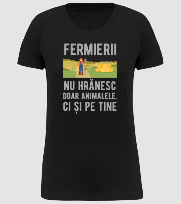 Fermierii nu hrănesc doar animalele, ci și pe tine model negru pe tricou