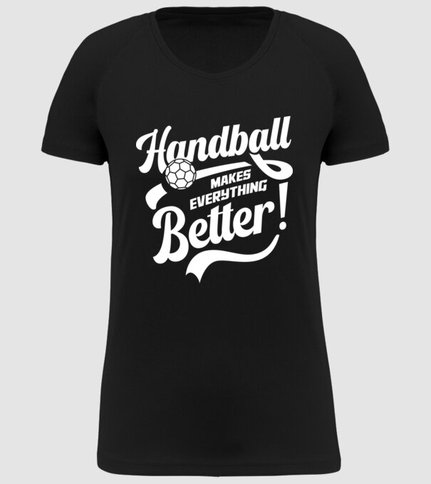 Handball makes everything better model negru pe tricou