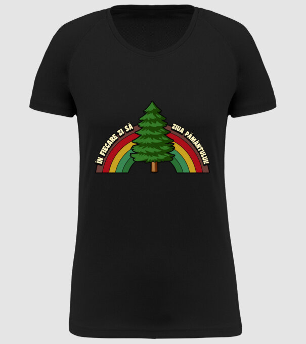 În fiecare zi - să fie Ziua Pământului! model negru pe tricou