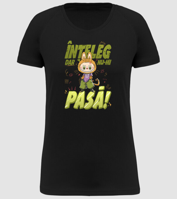 Înțeleg dar nu-mi pasă! model negru pe tricou