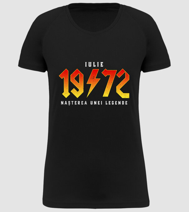 Iulie - 1972 - nașterea unei legende model negru pe tricou