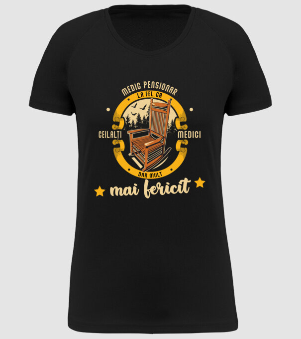 MEDIC pensionar - la fel ca ceilalți medici, dar mult mai fericit model negru pe tricou