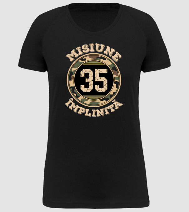 Misiune împlinită 35 model negru pe tricou