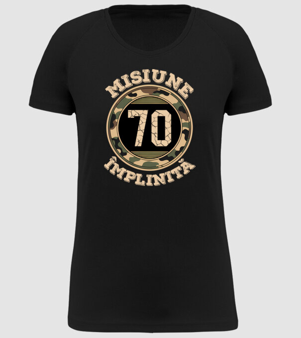 Misiune împlinită 70 model negru pe tricou