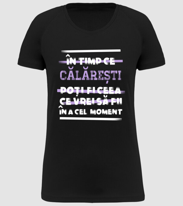 în timp ce călărești poți fi ceea ce vrei să fii - în acel moment model negru pe tricou