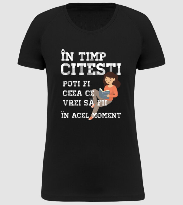 în timp ce citești poți fi ceea ce vrei să fii - în acel moment model negru pe tricou