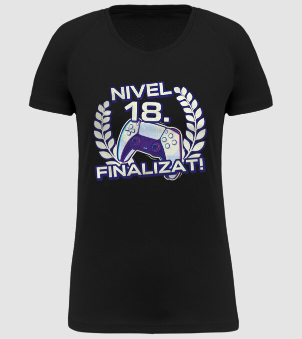 Nivel 18 finalizat! model negru pe tricou