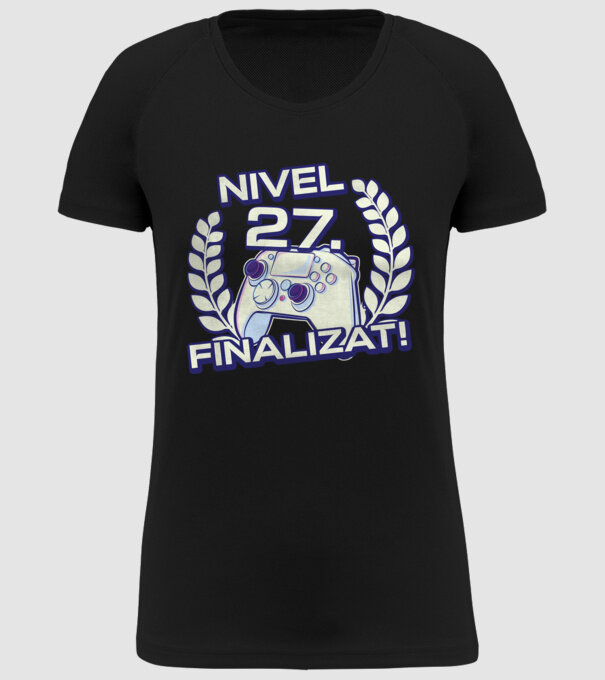 Nivel 27 finalizat! model negru pe tricou