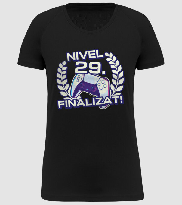 Nivel 29 finalizat! model negru pe tricou