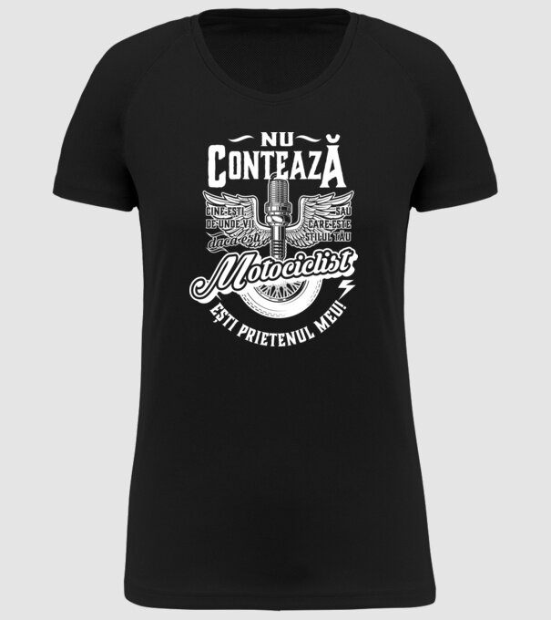 Nu contează cine ești, de unde vii sau care este stilul tău, dacă ești motociclist ești prietenul meu! model negru pe tricou