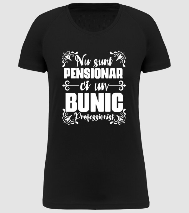 Nu sunt_pensionar, ci un bunic profesionist model negru pe tricou