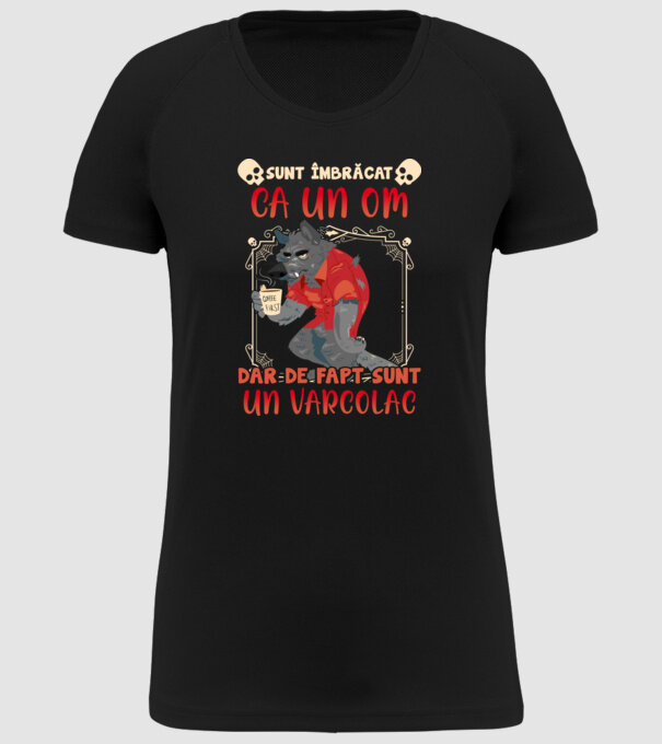 sunt îmbrăcat ca un om, dar de fapt sunt un vârcolac model negru pe tricou