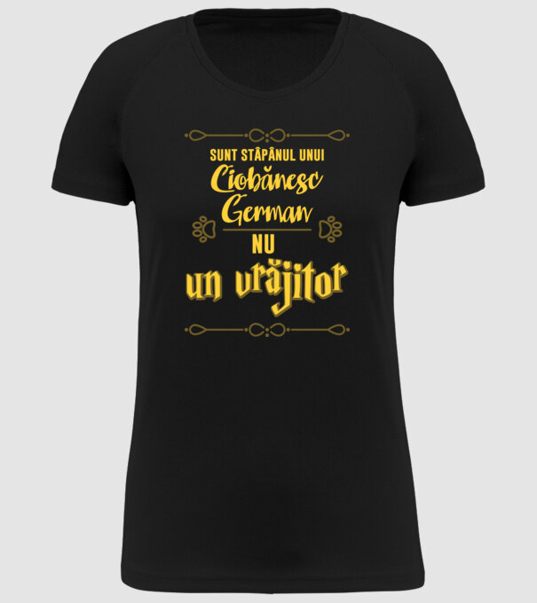 sunt stăpânul unui ciobănesc german, nu un vrăjitor model negru pe tricou