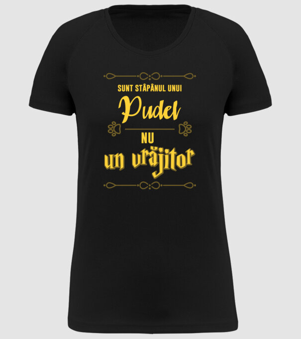 sunt stăpânul unui pudel, nu un vrăjitor model negru pe tricou