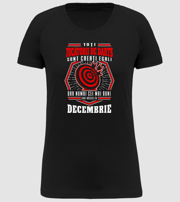 Toți jucătorii de darts sunt creați egali, dar numai cei mai buni sunt născuți în decembrie. model negru pe tricou