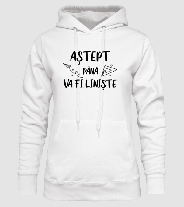 Aștept până va fi liniște model alb pe tricou