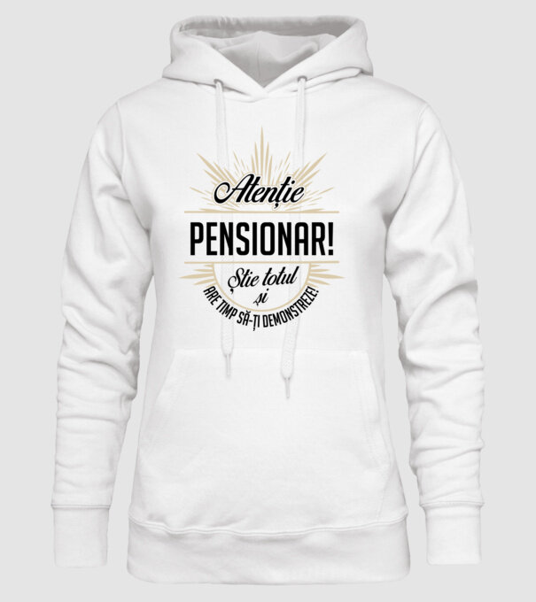 Atenție pensionar! Știe totul și are timp să-ți demonstreze! model alb pe tricou