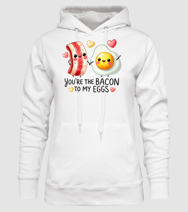 Bacon to my Eggs model alb pe tricou