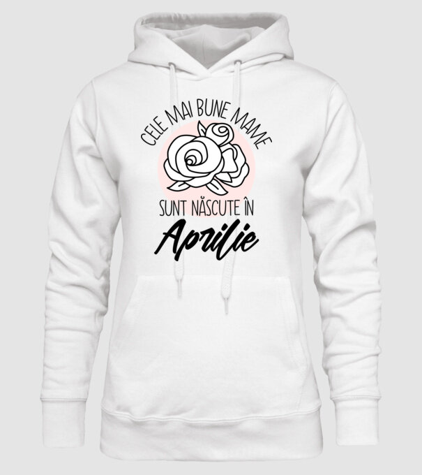Cele mai bune mame sunt născute în Aprilie model alb pe tricou