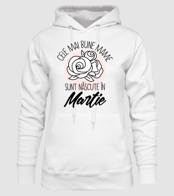 Cele mai bune mame sunt născute în Martie model alb pe tricou