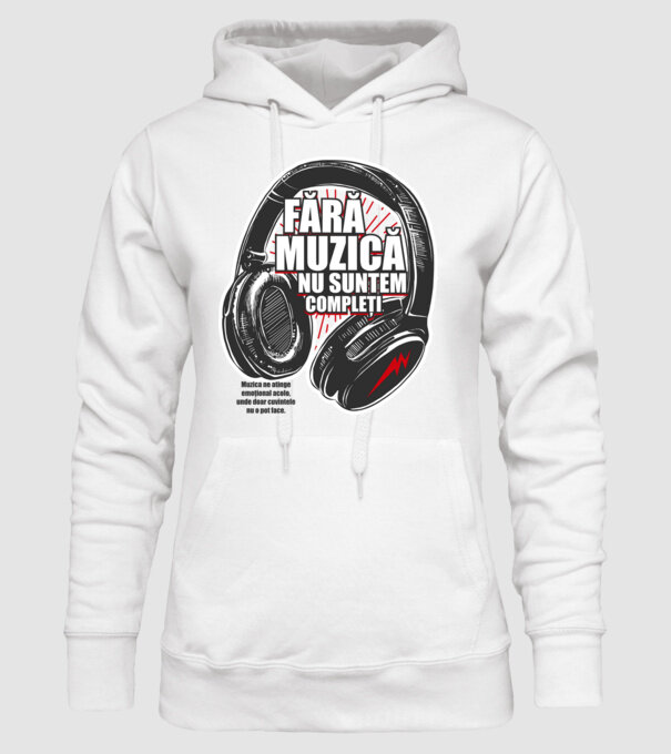 Fără muzică nu suntem compleți - Muzica ne atinge emoțional acolo, unde doar cuvintele nu o pot face. model alb pe tricou